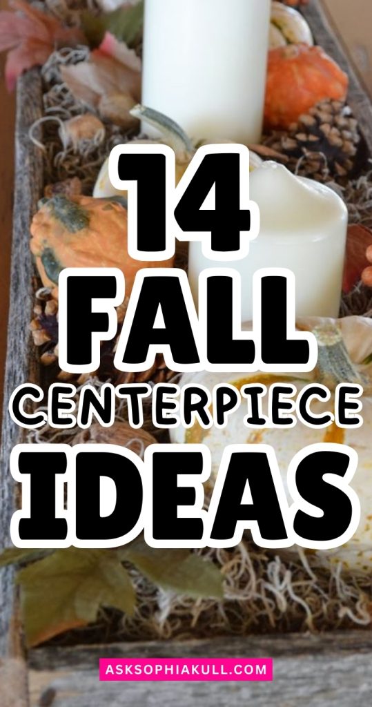 fall centerpiece ideas