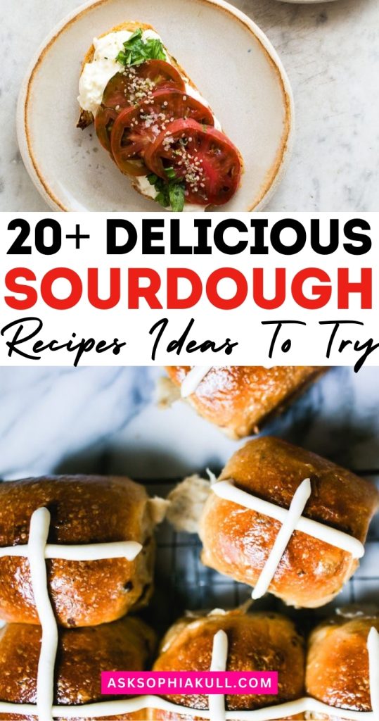 Sourdough Recipe Ideas