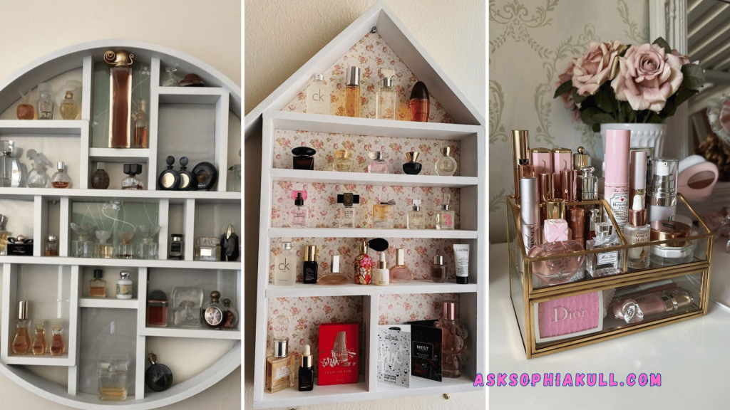 10 Creative Perfume Storage Ideas to Beautify Your Space