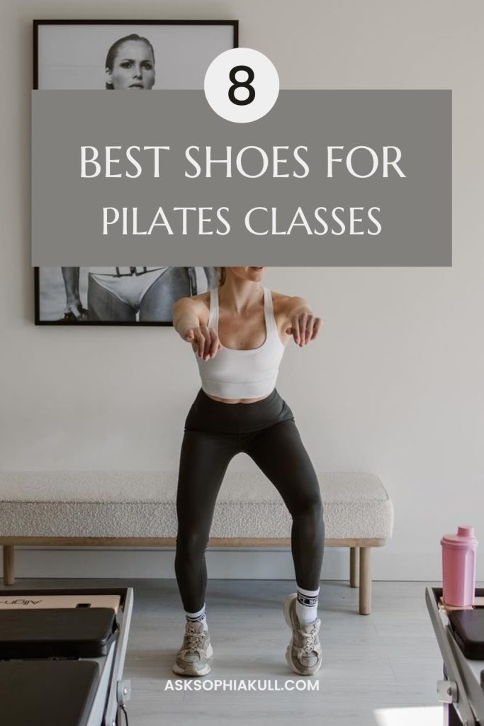 Best Shoes To Wear To Pilates Classes