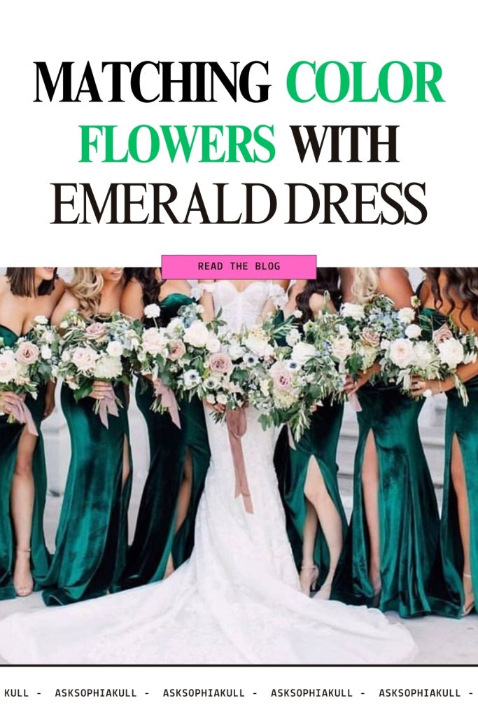 What Color Flowers Go With Emerald Dress 