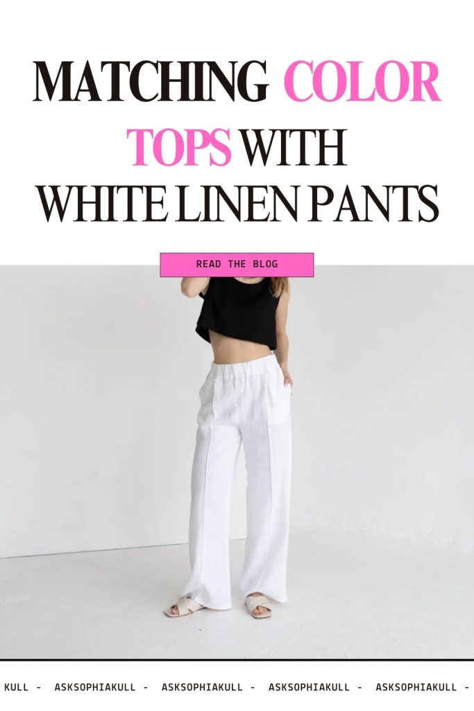 Tops For White Linen Pants 