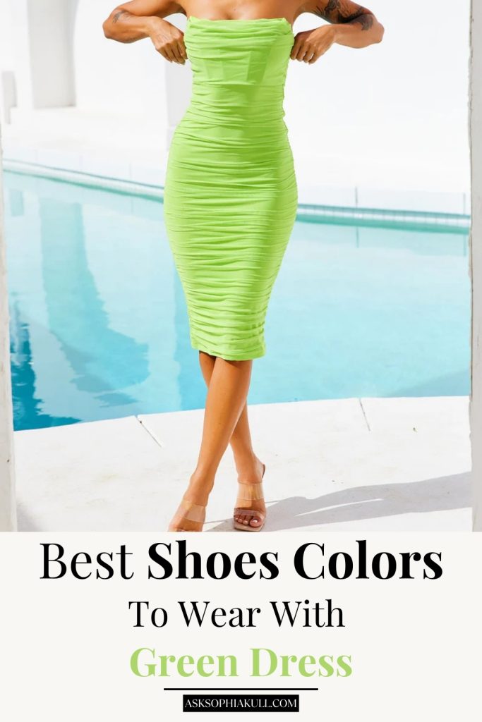 What Color Of Shoes To Wear With A Green Dress