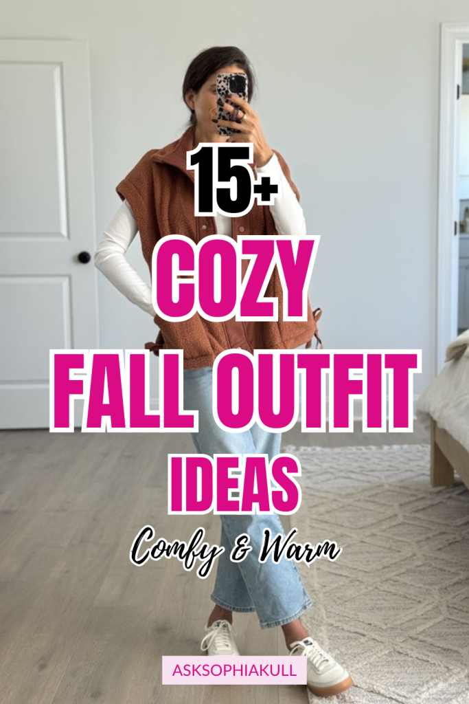 15 Cozy Fall Outfit Ideas That Look Put Together